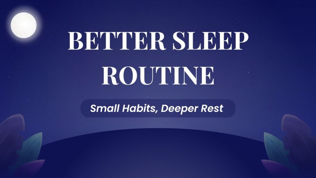 Night Self-Care Routine for Better Sleep and Less Stress